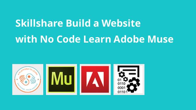ساخت وب سایت بدون کدنویسی با Adobe Muse